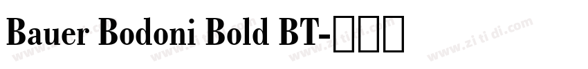 Bauer Bodoni Bold BT字体转换